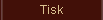 Tisk